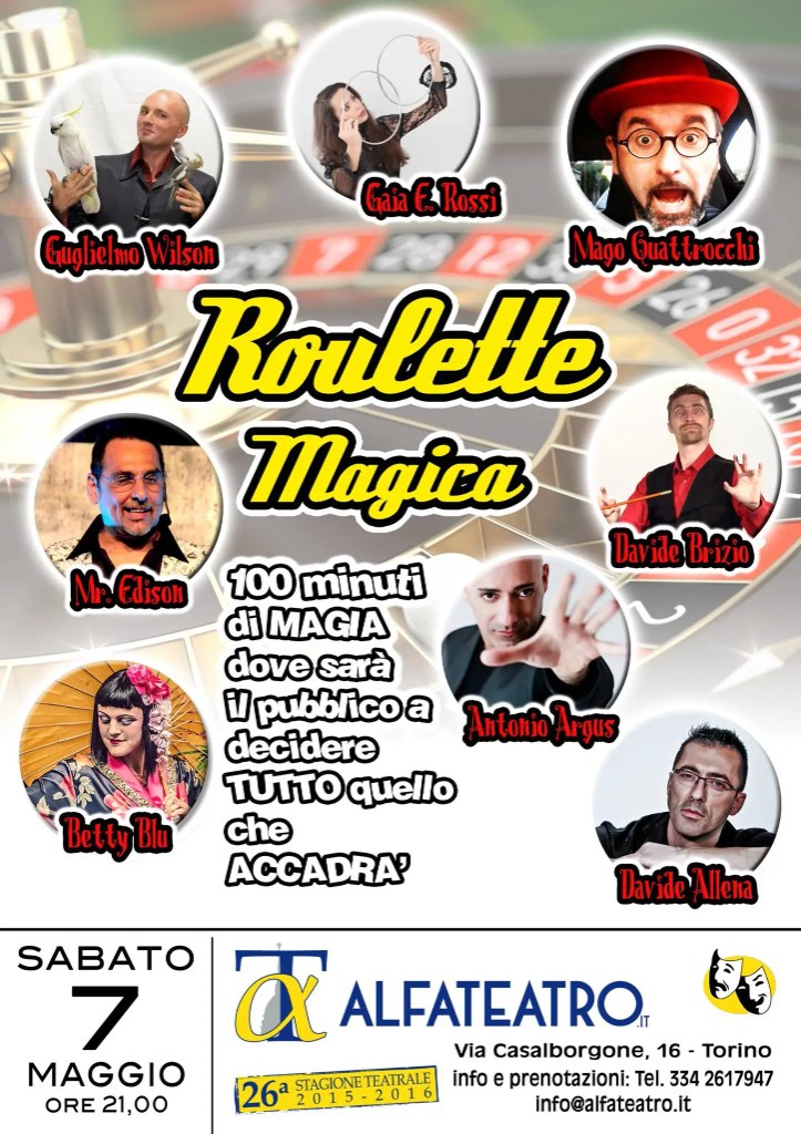 Locandina Roulette Magica — Alfateatro, 7 maggio 2016